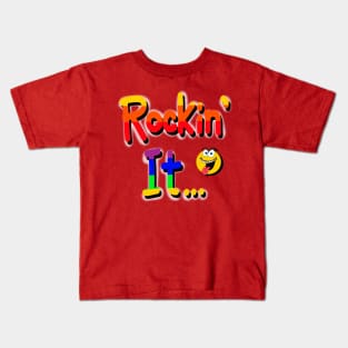 Rocking it! Kids T-Shirt